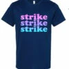 Exclusive Bowling.com Strike, Strike, Strike T-Shirt